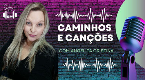 Caminhos e Canções