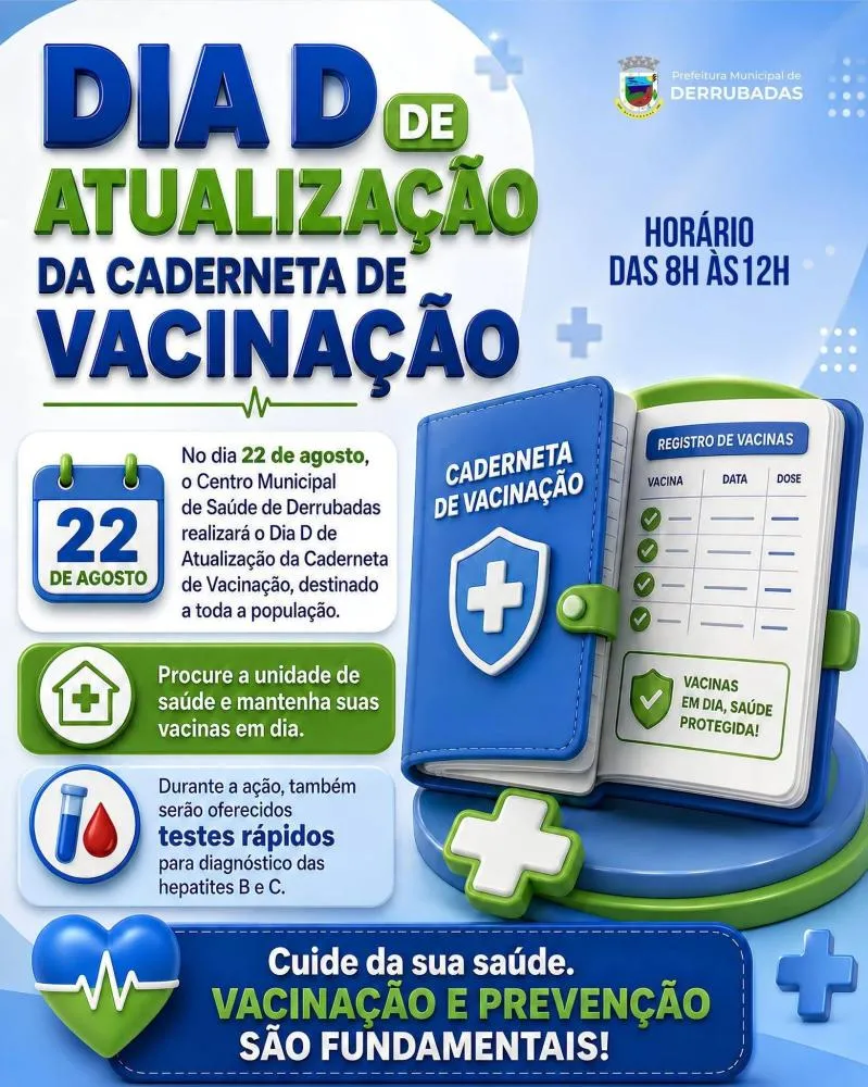 Derrubadas terá Dia D para atualização da caderneta de vacinação